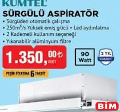 KUMTEL SÜRGÜLÜ ASPİRATÖR